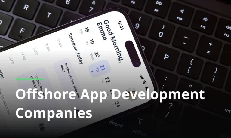 Globally🌍Best Offshore App Development Companies